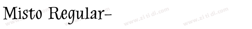 Misto Regular字体转换